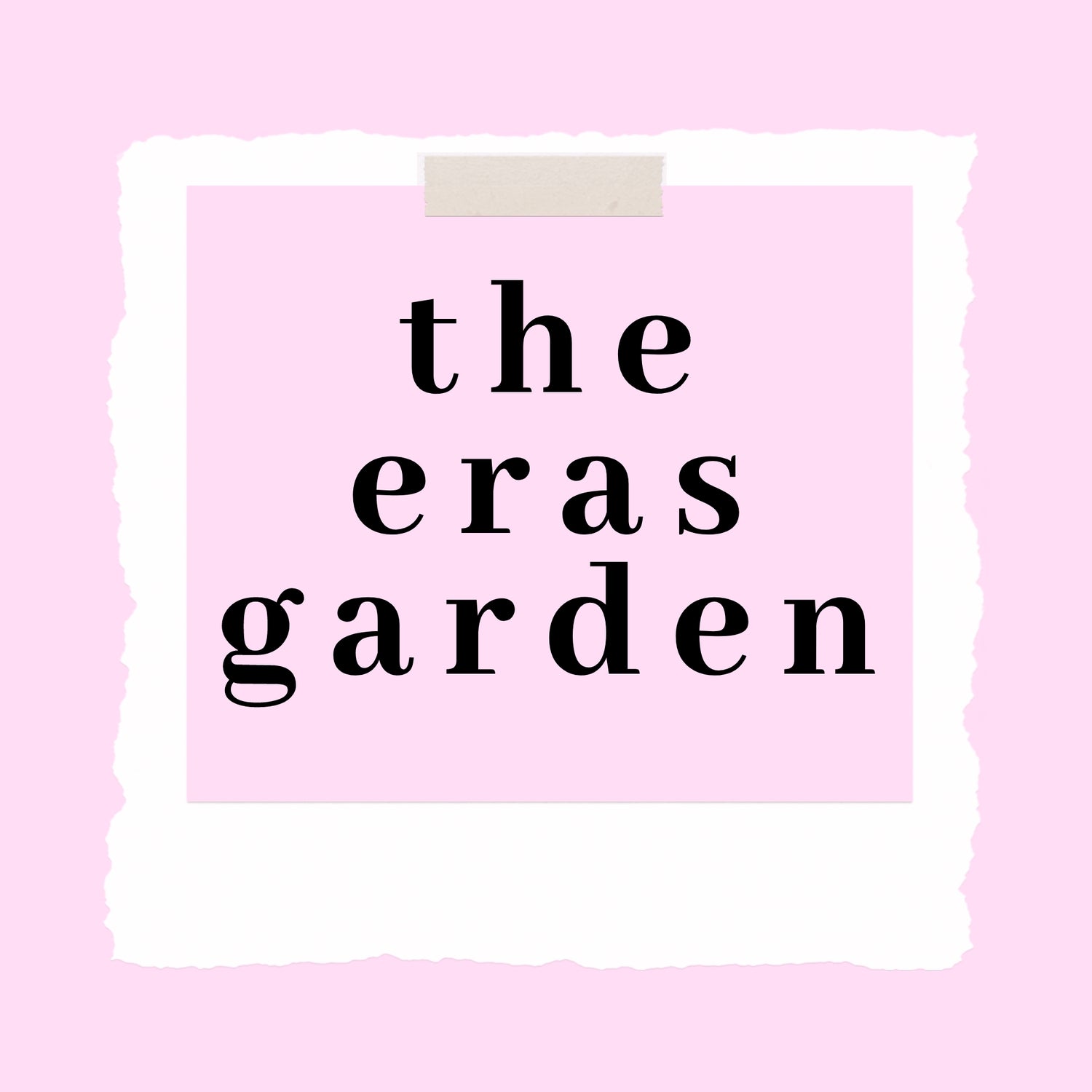 eras garden