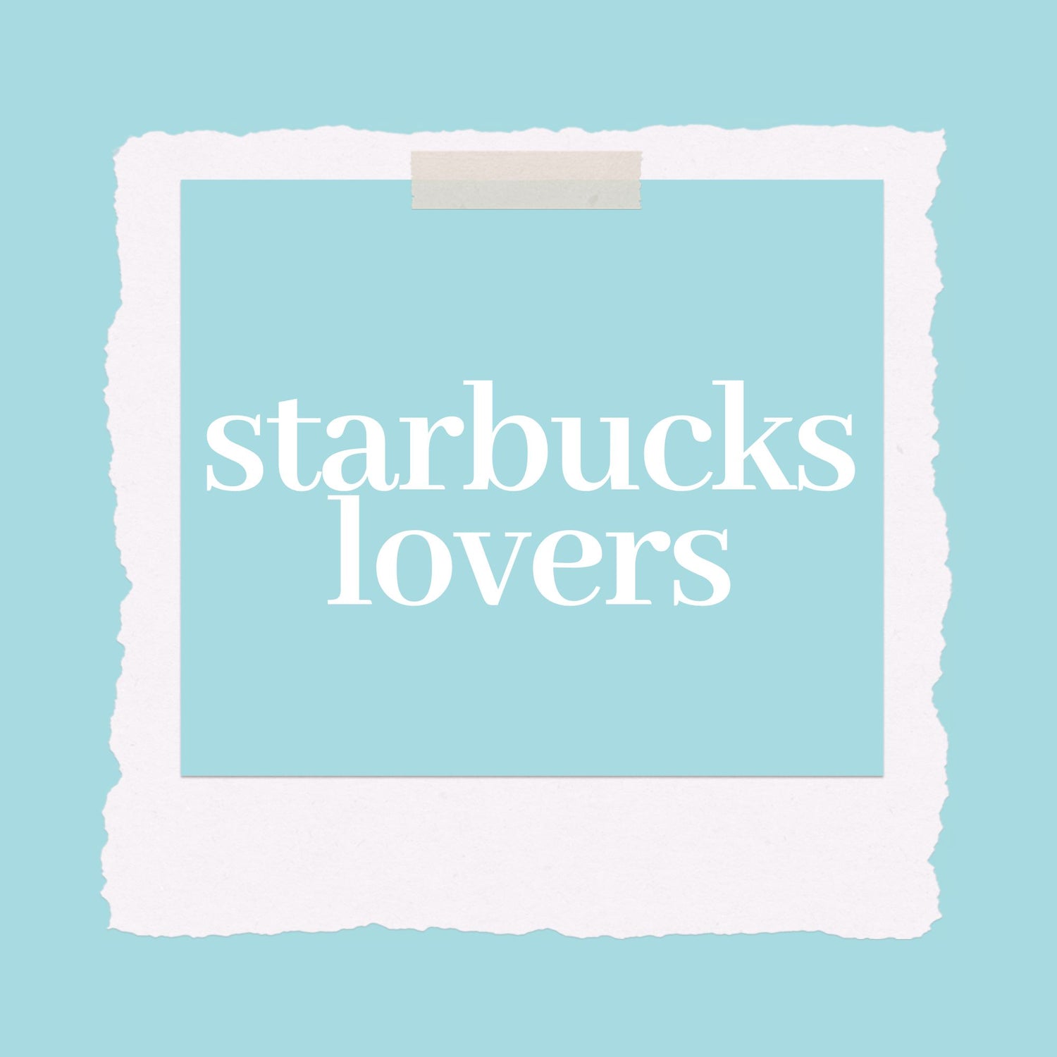 starbucks lovers