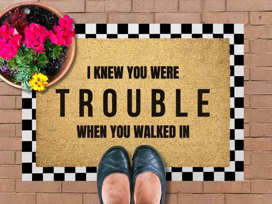 Trouble Coir Doormat | I Knew You Were Trouble When You Walked In Lyrics | Outdoor Welcome Mat, Front Porch Décor, Lyrics Mat