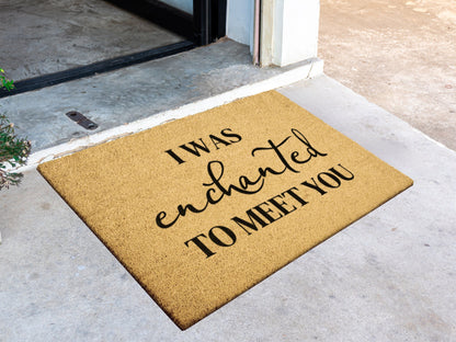 Enchanted Coir Doormat | I Was Enchanted to Meet You Lyrics | Outdoor Welcome Mat, Front Porch Décor, Lyrics Mat